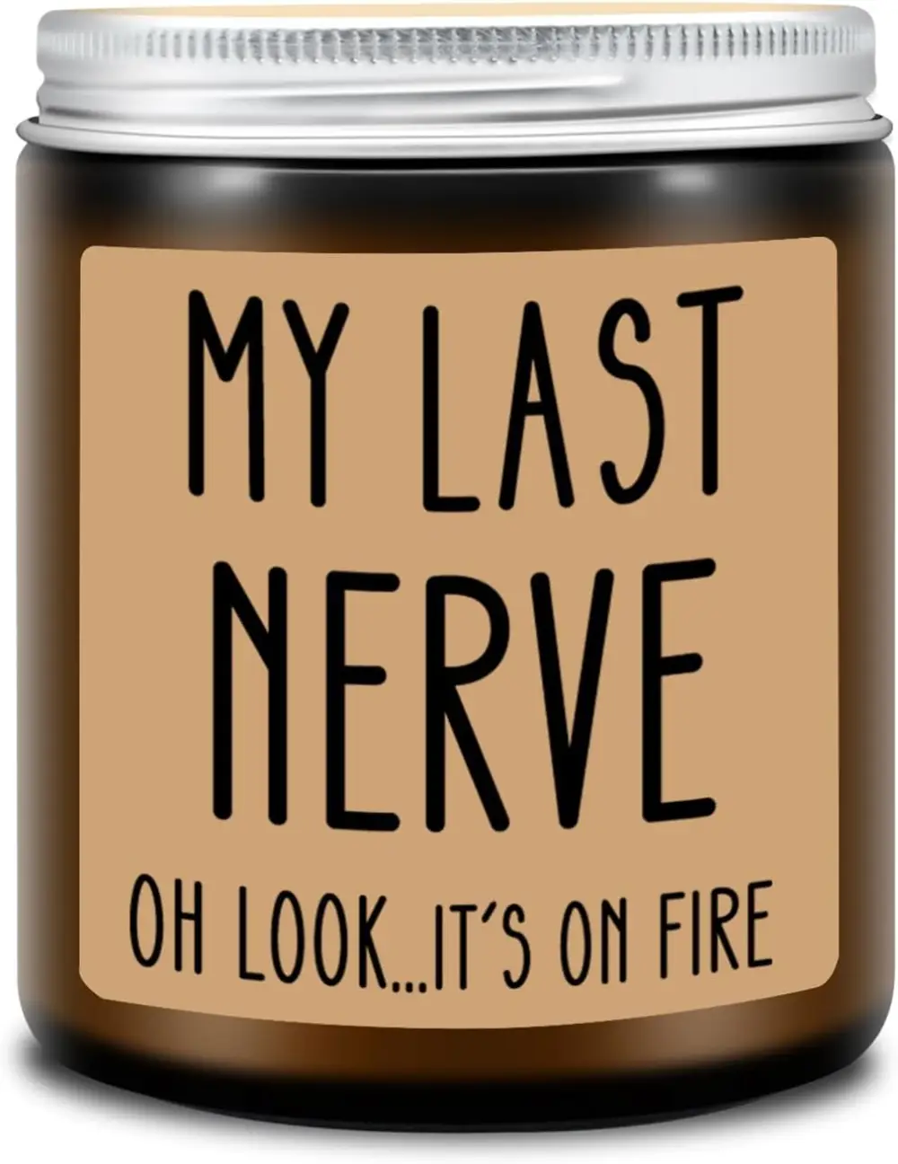 Non-toxic container candle with a funny saying on the front, long-lasting burn, and clean-smelling fragrance, perfect for gifts or home decor.