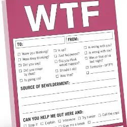 'WTF' notepad with funny sayings and checkboxes for humorous notes, perfect for office fun or sarcastic gifts.