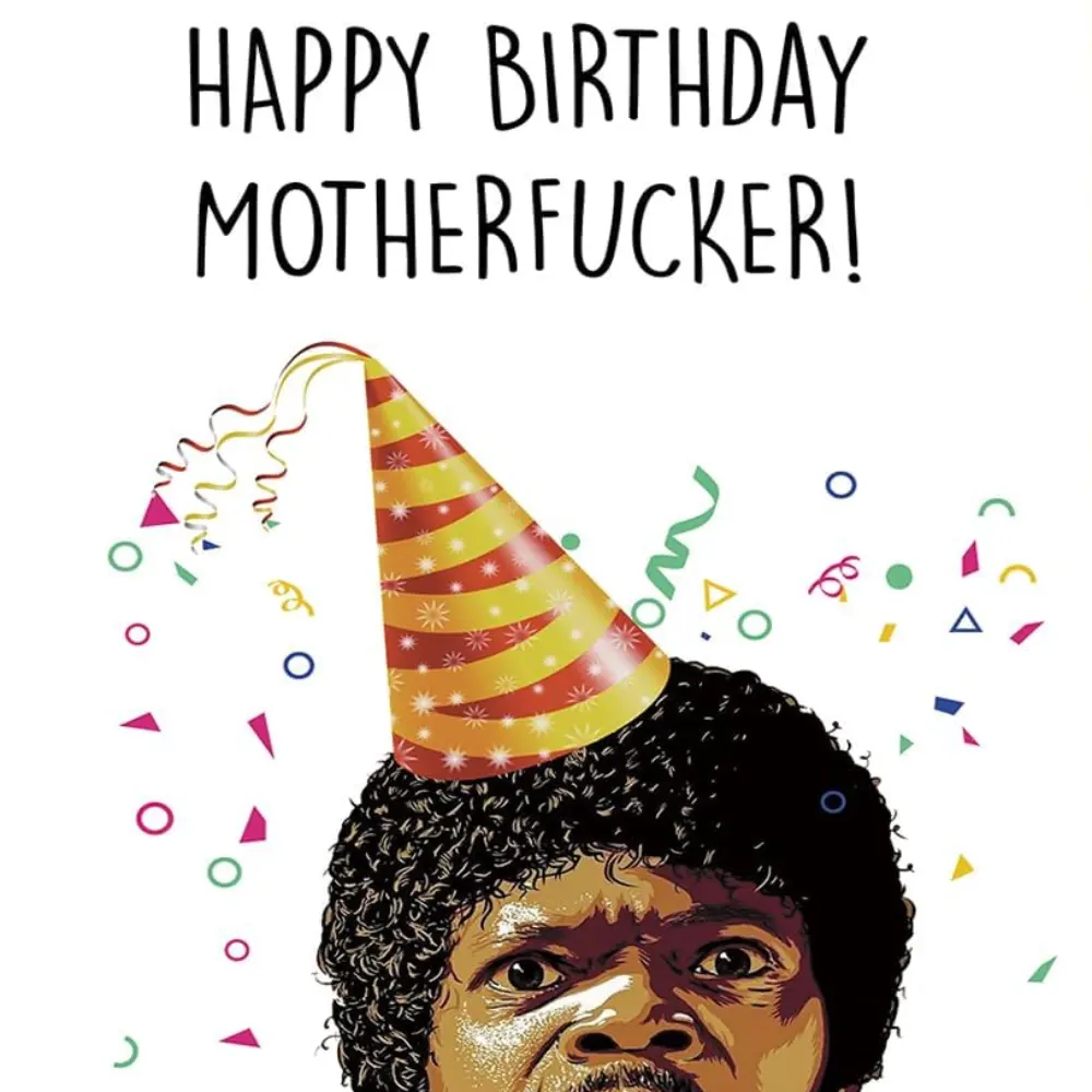 Samuel L Jackson Gets Loud About Your Birthday Card